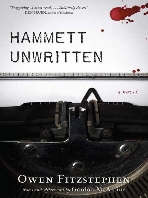 Title details for Hammett Unwritten by Gordon McAlpine - Available